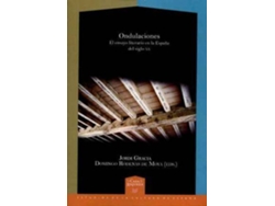 Libro Ondulaciones. El Ensayo Literario En La España Del Siglo Xx de Jordi Gracia (Español)