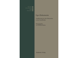 Libro Ego-dokumente Annaeherung An Den Menschen In Der Geschichte De Winfried Schulze (alemán - Tapa Dura)
