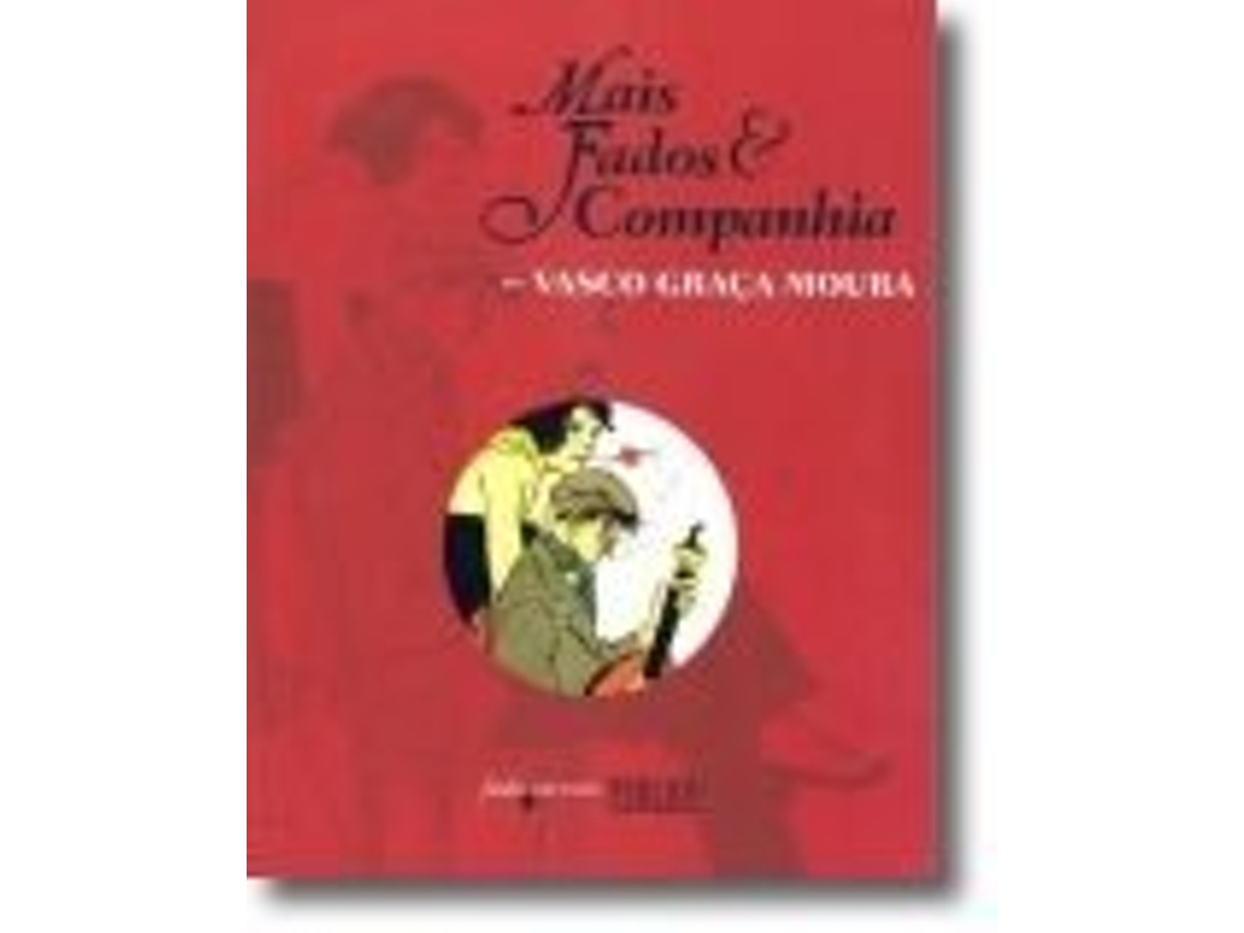 Libro Mais Fado Companhia de Vasco Graca Moura (Portugués - Tapa Dura)