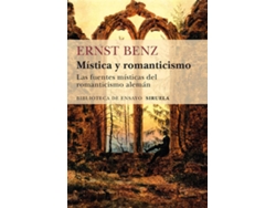 Libro Mística Y Romanticismo de Ernst Benz (Español)