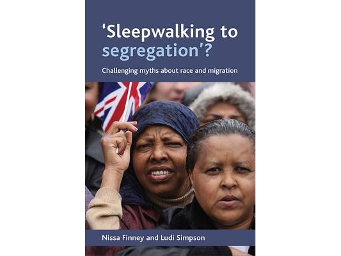 Libro 'Sleepwalking to segregation'? (Inglés)