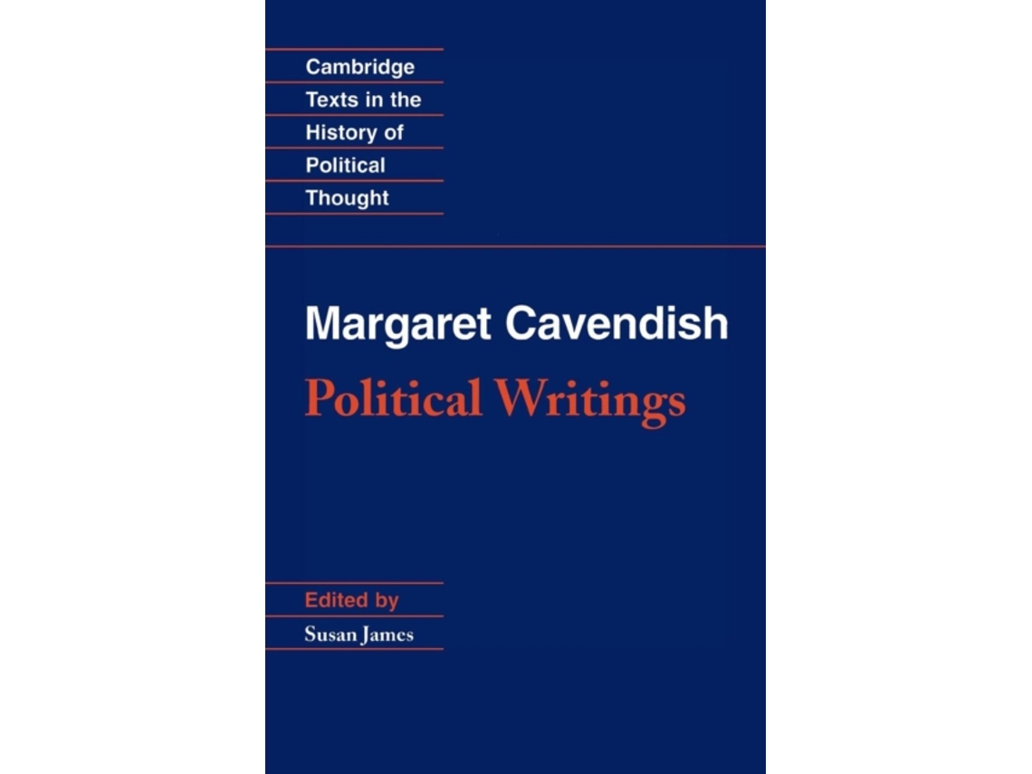 Margaret Cavendish: Political Writings