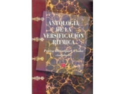 Libro Antología De La Versificación Rítmica de Pedro Henriquez Ureña (Español)