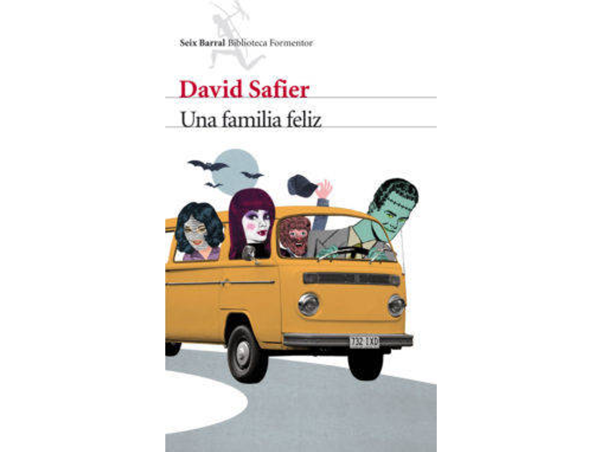 Libro Una Familia Feliz de David Safier (Año de edición - 2012)