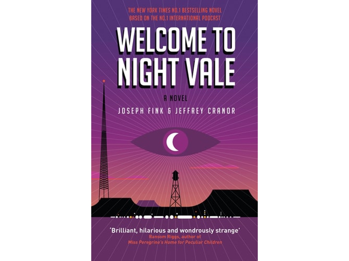 Libro Welcome To Night Vale de Joséh Fink