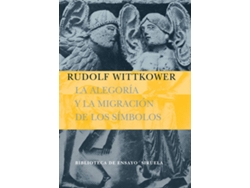 Libro La Alegoría Y La Migración De Los Símbolos de Rudolf Wittkower (Español)