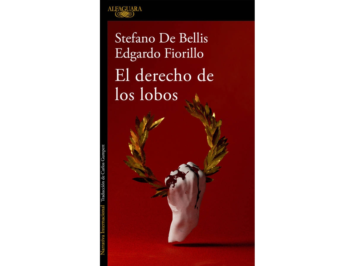Libro El Derecho De Los Lobos de Stefano De Bellis (Español)
