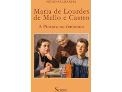 Libro Maria De Lourdes De Mello E Castro de Nuno Saldanha (Portugués)