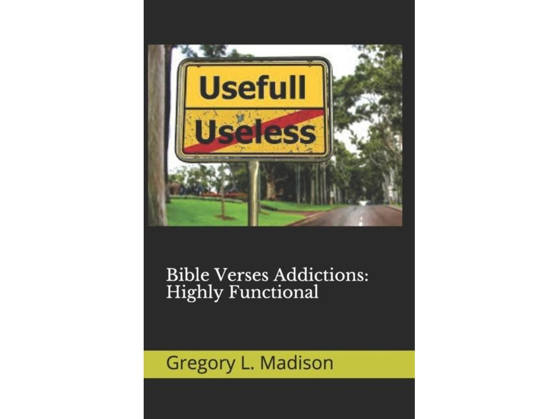 Libro Bible Verses Addictions Highly Functional De Gregory L Madison (inglés)