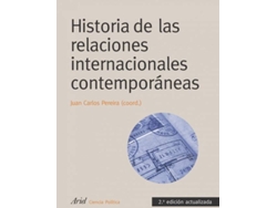 Libro Historia De Las Relaciones Internacionales Contemporáneas de Juan Carlos Pereira (Español)