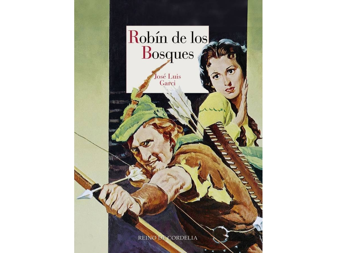 Libro Robín De Los Bosques de José Luis Garci (Español)