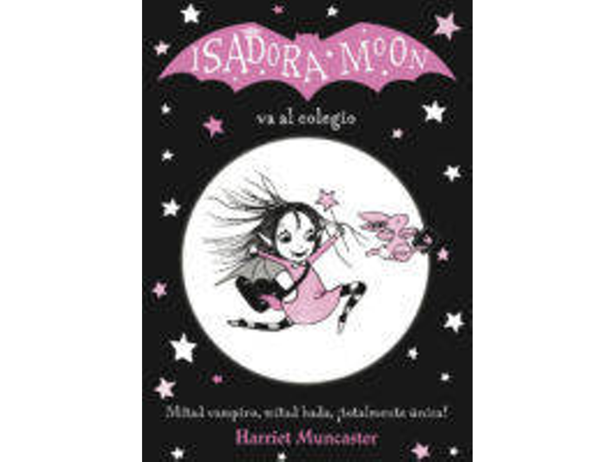 Libro Isadora Moon Va Al Colegio de H. Muncaster (Año de edición - 2017)