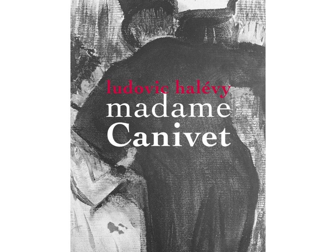 Libro Madame Canivet de Ludovic Halévy (Español)