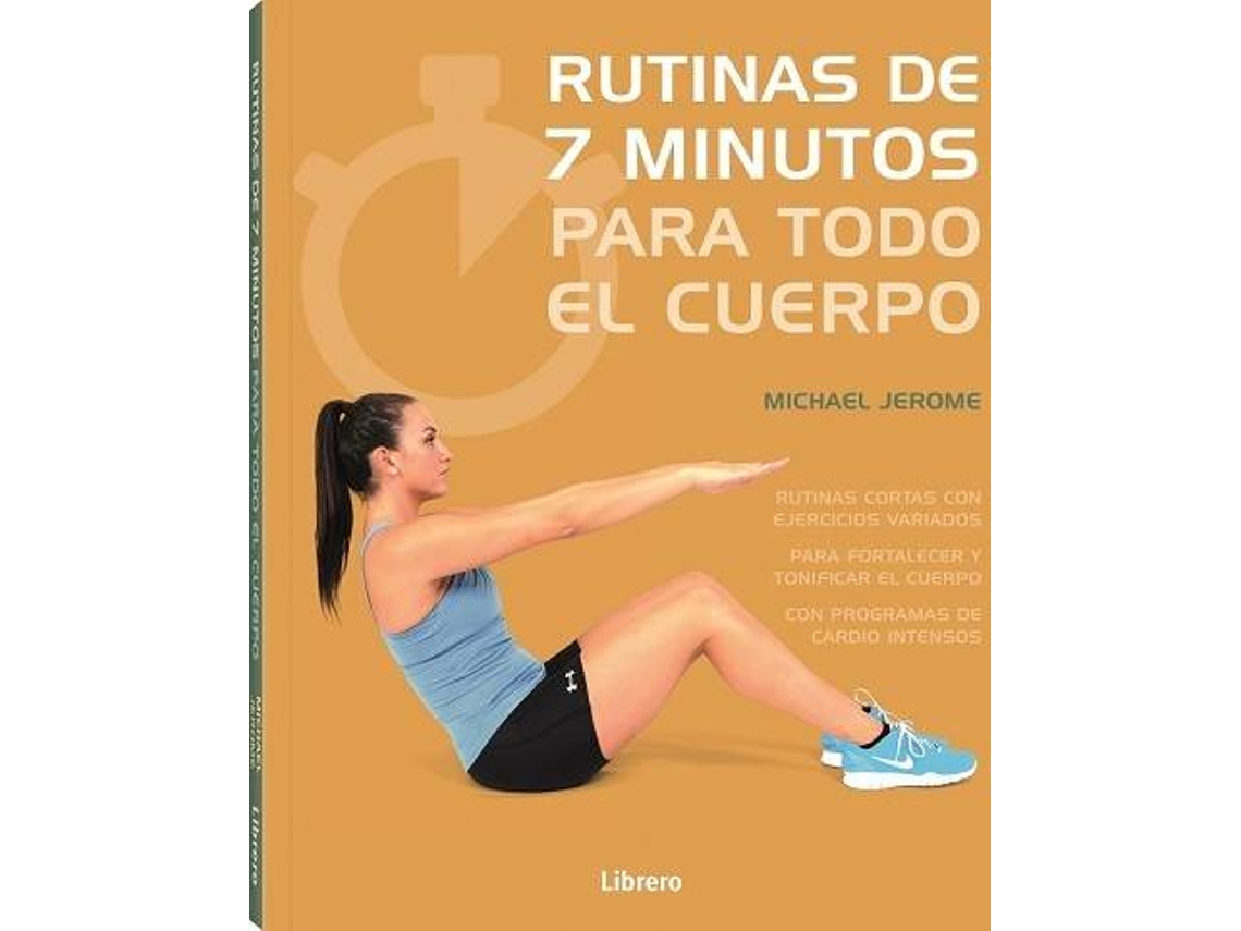 Libro 7 Minutos De Ejercicio Para Todo El Cuerpo de Michael Jerome (Español)