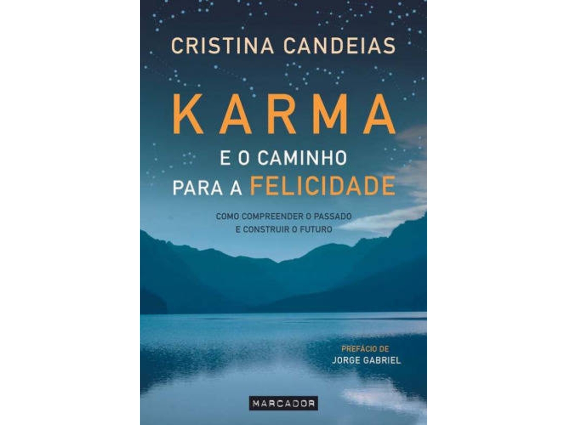 Libro Karma e o Caminho para a Felicidade de Cristina Candeias (Portugués)
