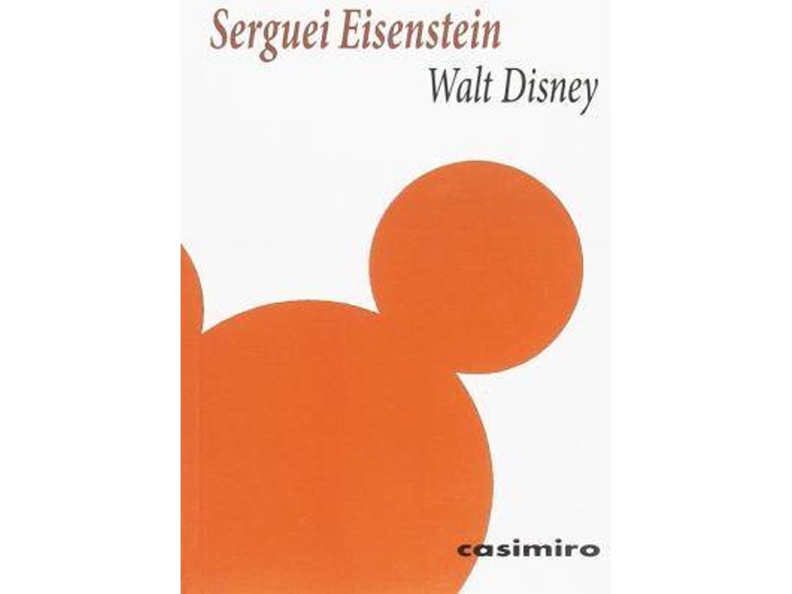 Libro Walt Disney de Sergei M. Eïzenshteïn (Español)