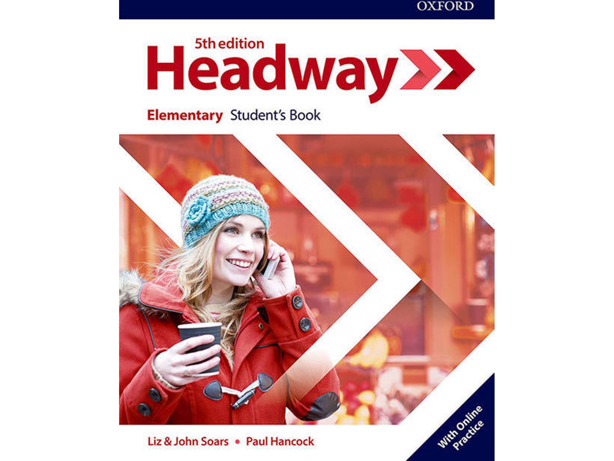 Libro Headway Elementary Students Book with Online Practice de Oxford (Inglés)