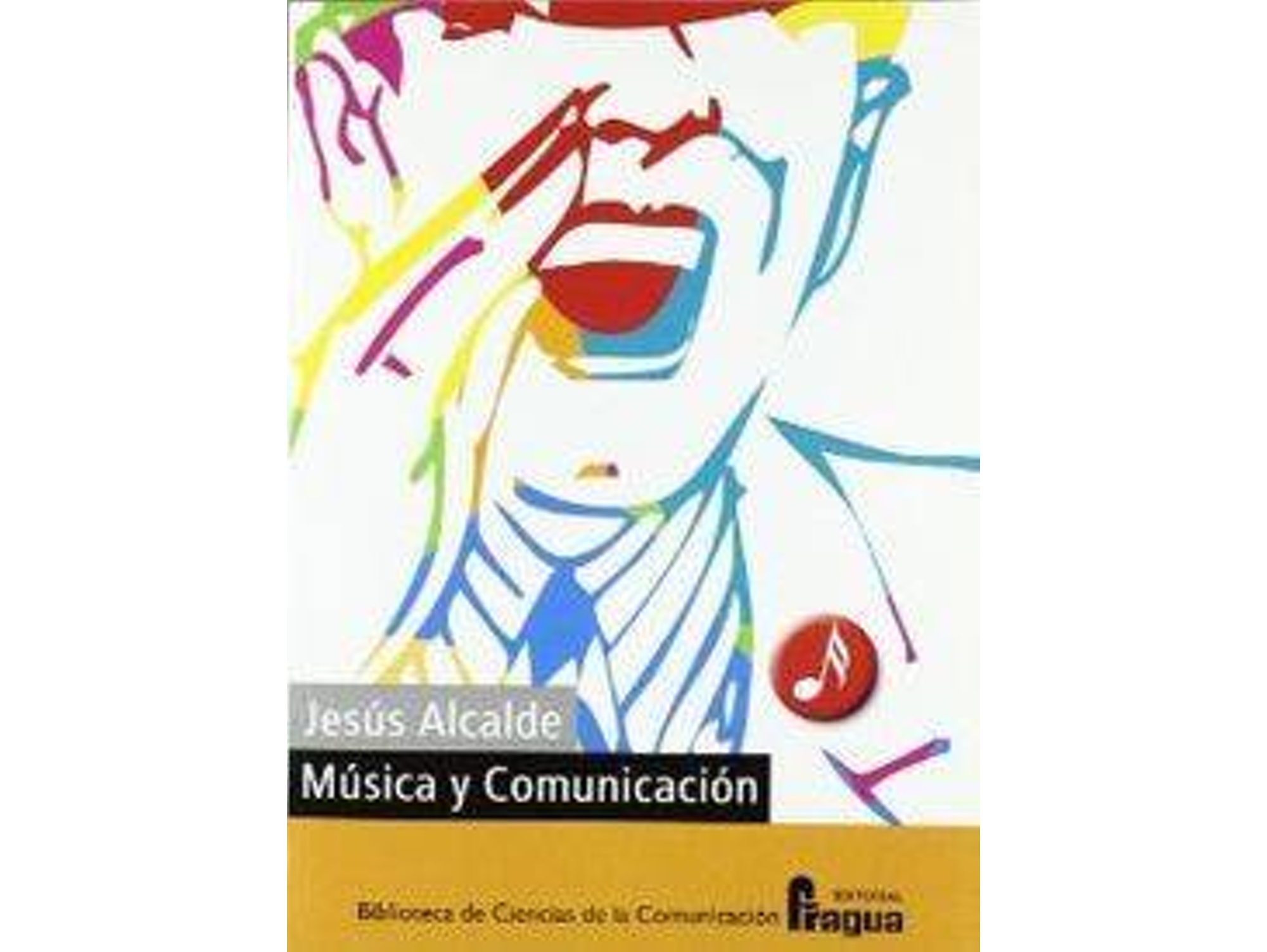 Libro Musica Y Comunicacion de Jesus Alcalde (Español)
