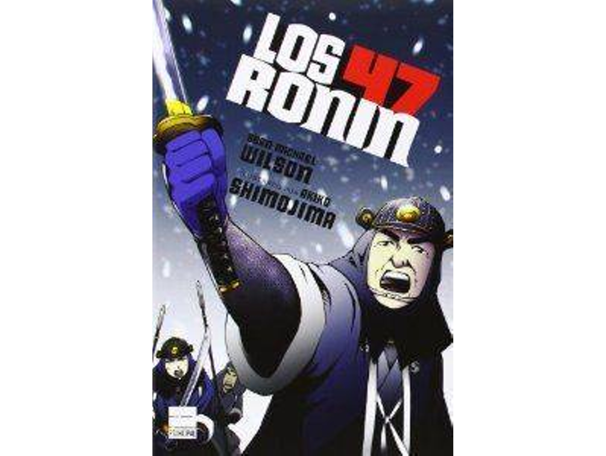 Libro 47 Ronin, Los de Sean Michael Wilson (Español)