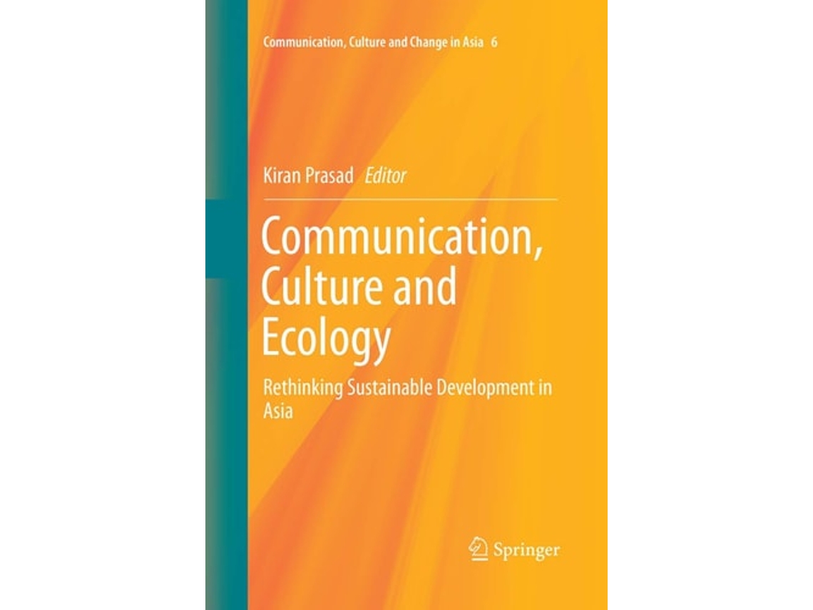 Libro Communication, Culture And Ecology De Kiran Prasad (inglés)