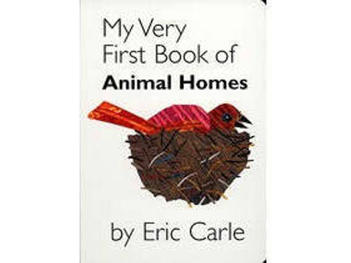 Libro My Very First Book Of Animal Homes de Eric Carle (Inglés)