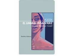 Libro El Umbral Insalvable de Miguel Sánchez Gatell (Español)
