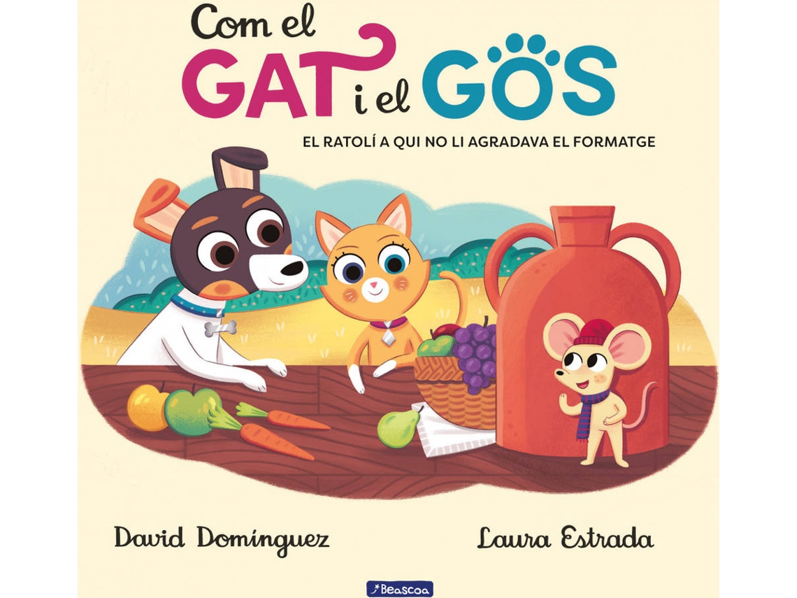 Libro Com El Gat I El Gos 2. El Ratolí A Qui No Li Agradava El Formatge de David Domínguez (Catalán)