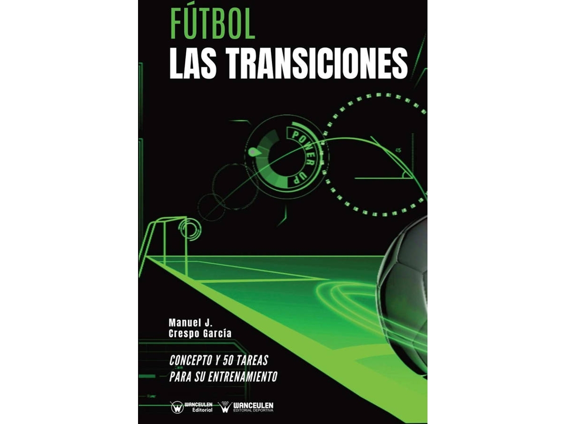 Libro Futbol. Las Transiciones de Manuel Crespo (Español)