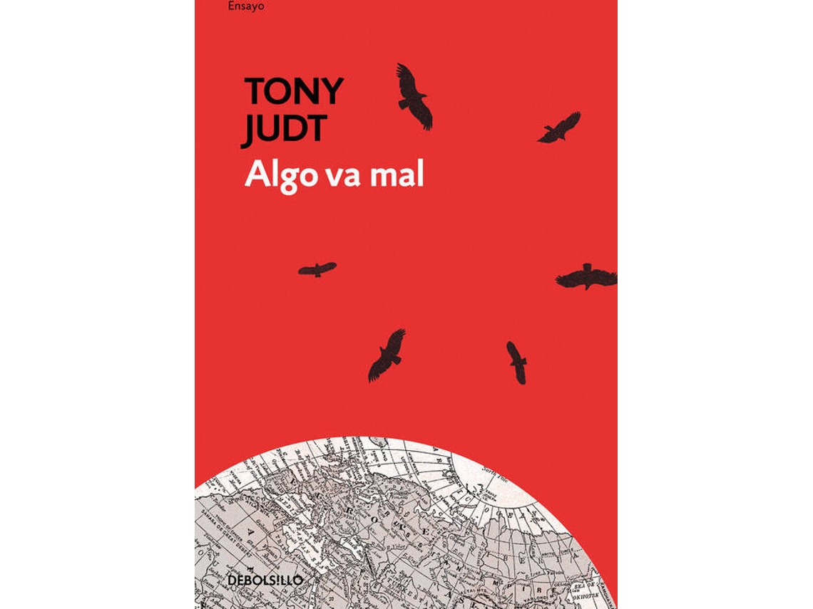 Libro Algo Va Mal de Tony Judt (Español)