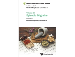 Libro Evidence-based Clinical Chinese Medicine - Volume 23: Episodic Migraine (Inglés)