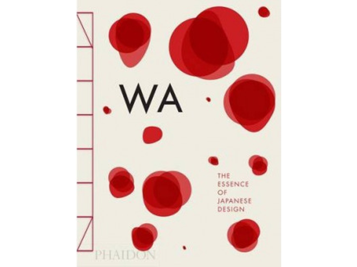 Libro Wa: The Essence Of Japonese Design de AA.VV (Castellano)