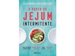 Libro O Poder do Jejum Intermitente com Oferta Caderno de Receitas de Alexandra Vasconcelos (Portugués)
