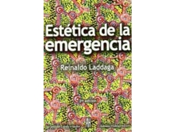 Libro Estética De La Emergencia de Reinaldo Laddaga (Español)