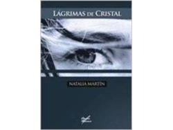 Libro Lágrimas De Cristal de Natalia Martín García (Español)
