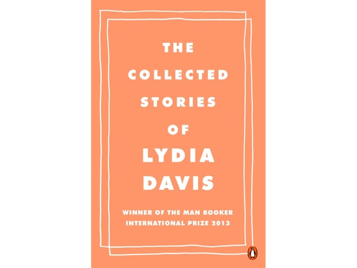 Libro The Collected Stories Of Lydia Davis de Lydia Davis