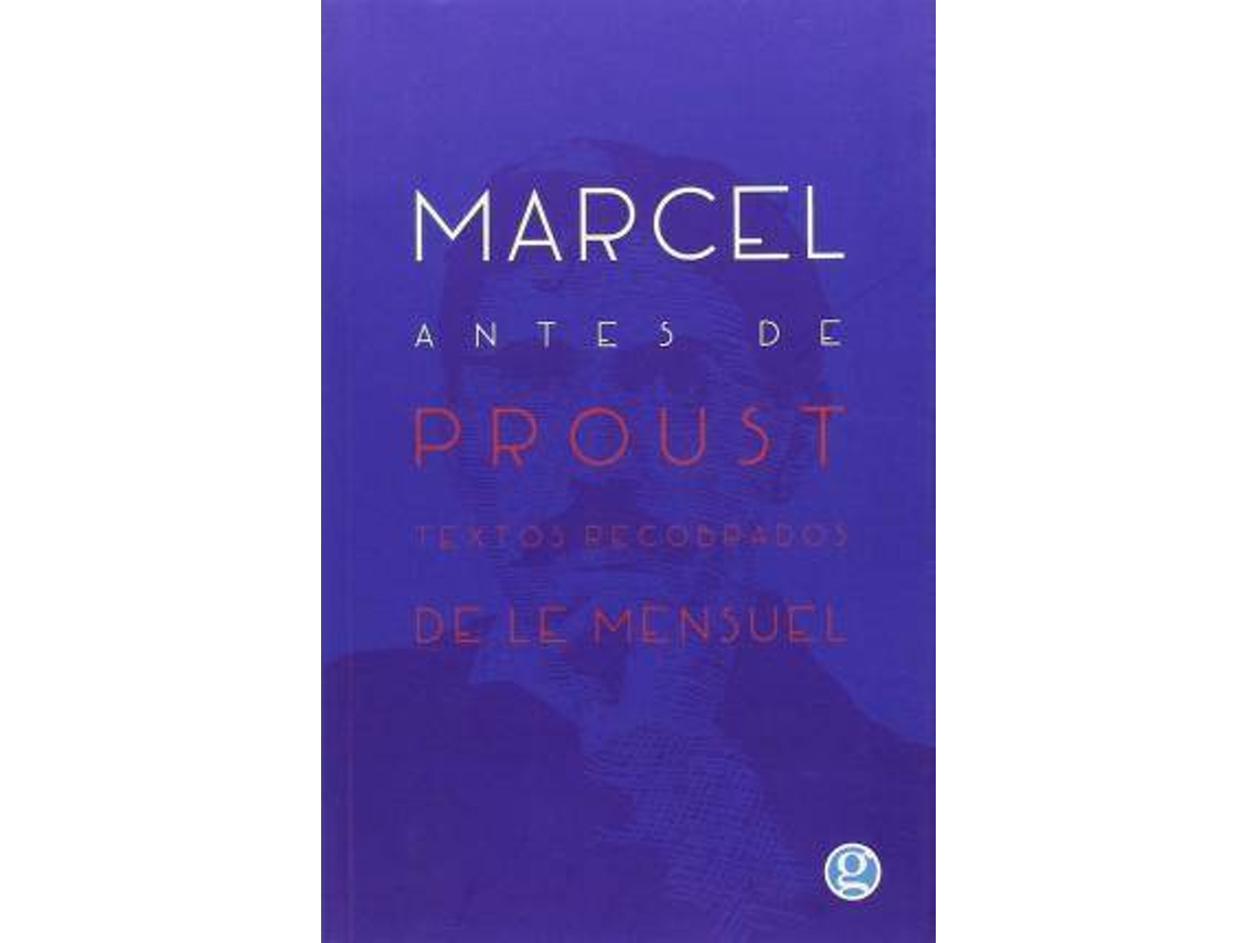 Libro Marcel Antes De Proust de Marcel Proust (Español)