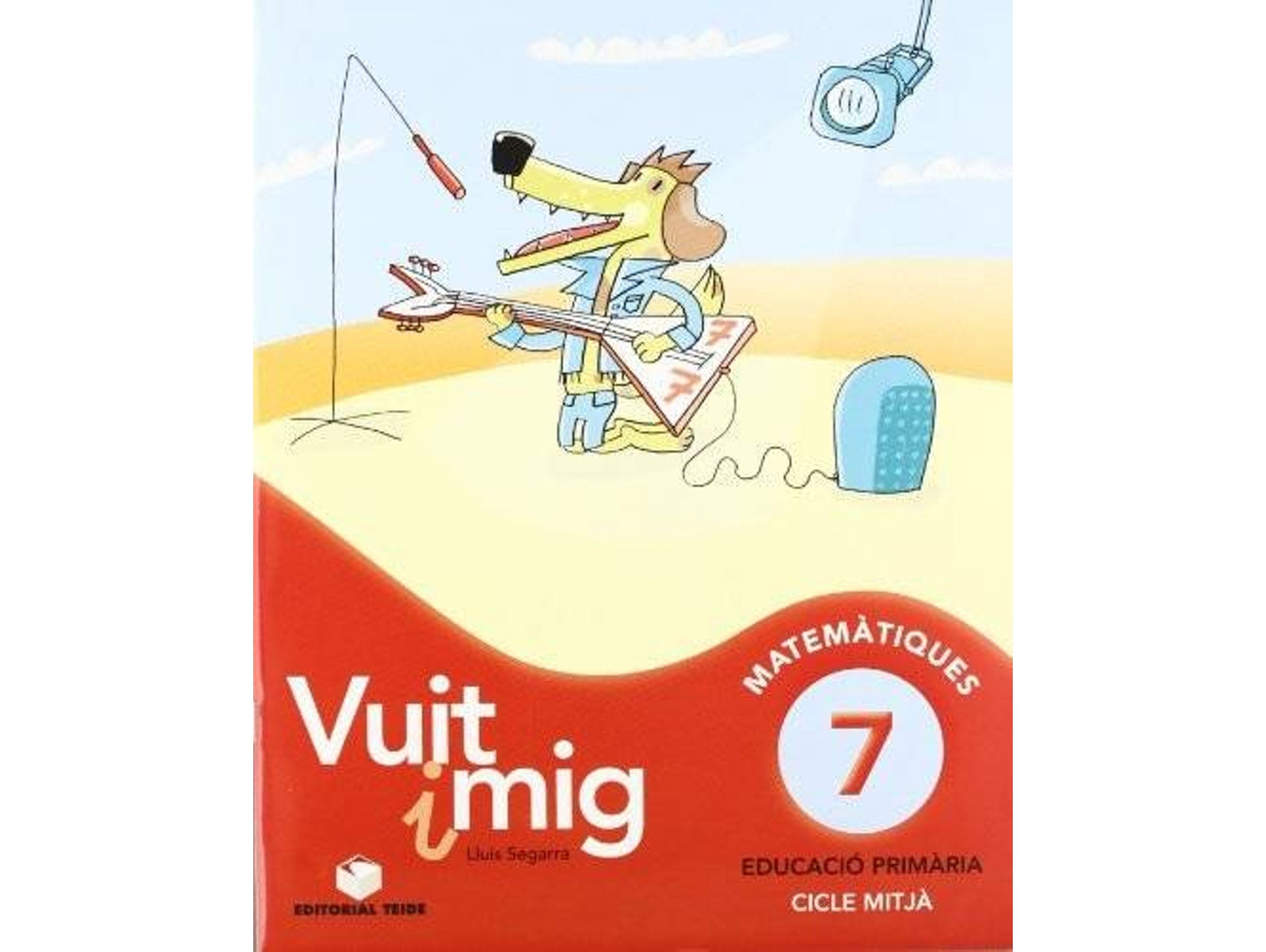 Libro Vuit I Mig. Col·Lecció Del 7 Al 12. Cicle Mitjà de Segarra Neira Lluís (Catalán)