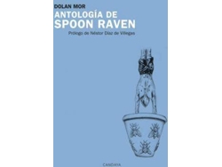 Libro Antología de Spoon Raven de Dolan Mor (Español)