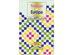 Libro Trabajar En Europa de Juan Manuel Osuna Pi?A (Español)
