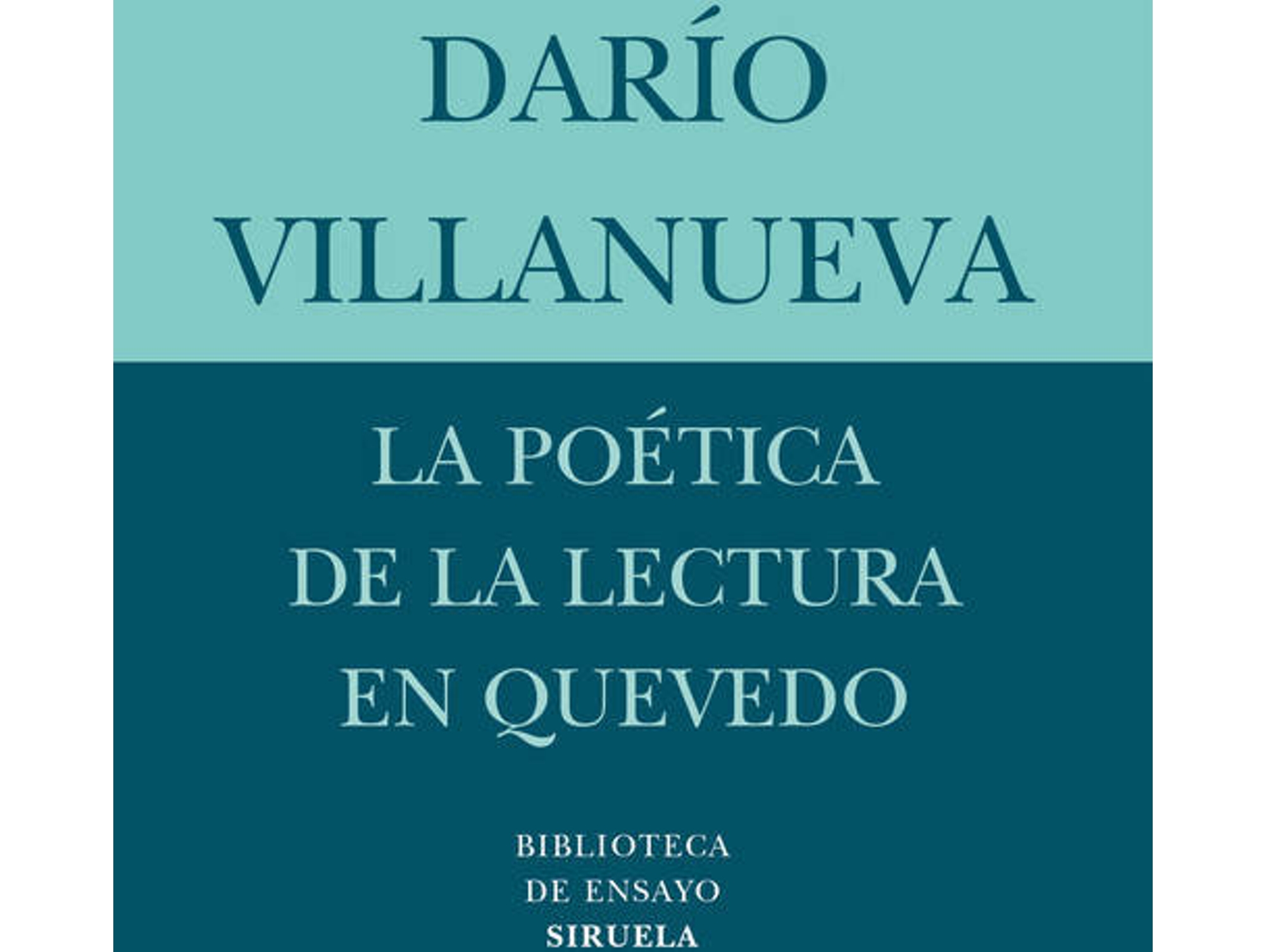 Libro La Poética De La Lectura En Quevedo de Darío Villanueva (Español)