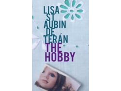 Libro The Hobby de Lisa St Aubin de Terán (Inglés - Tapa Dura)