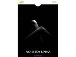 Libro No Estoy Limpia / 2 Ed. de Luna, Inma (Español)