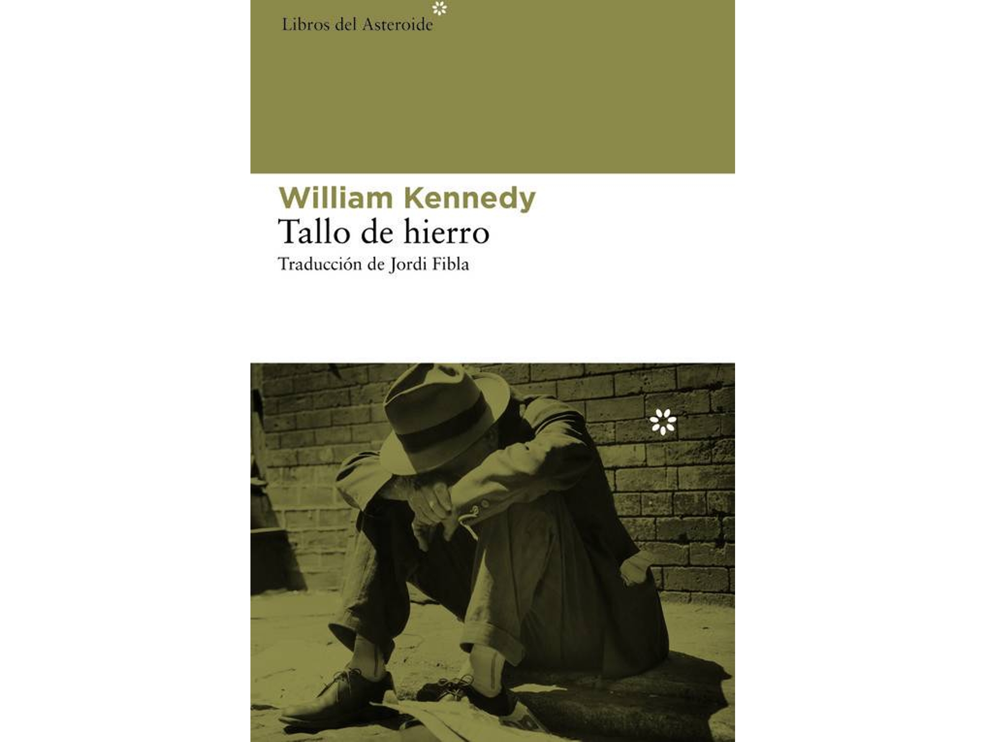 Libro Tallo De Hierro de William Kennedy (Español)