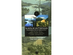 Libro La Ruta De Los 9 Refugios de David Buenacasa Caï¿½As Y Marc Subirï¿½ Docampo (Español)