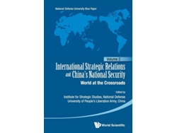 Libro International Strategic Relations And Chinas National Security World At The Crossroads De Institute For Strategic Studies Staff (inglés)
