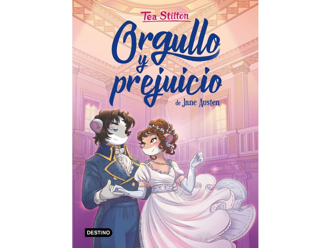 Libro Orgullo Y Prejuicio de Tea Stilton (Español)
