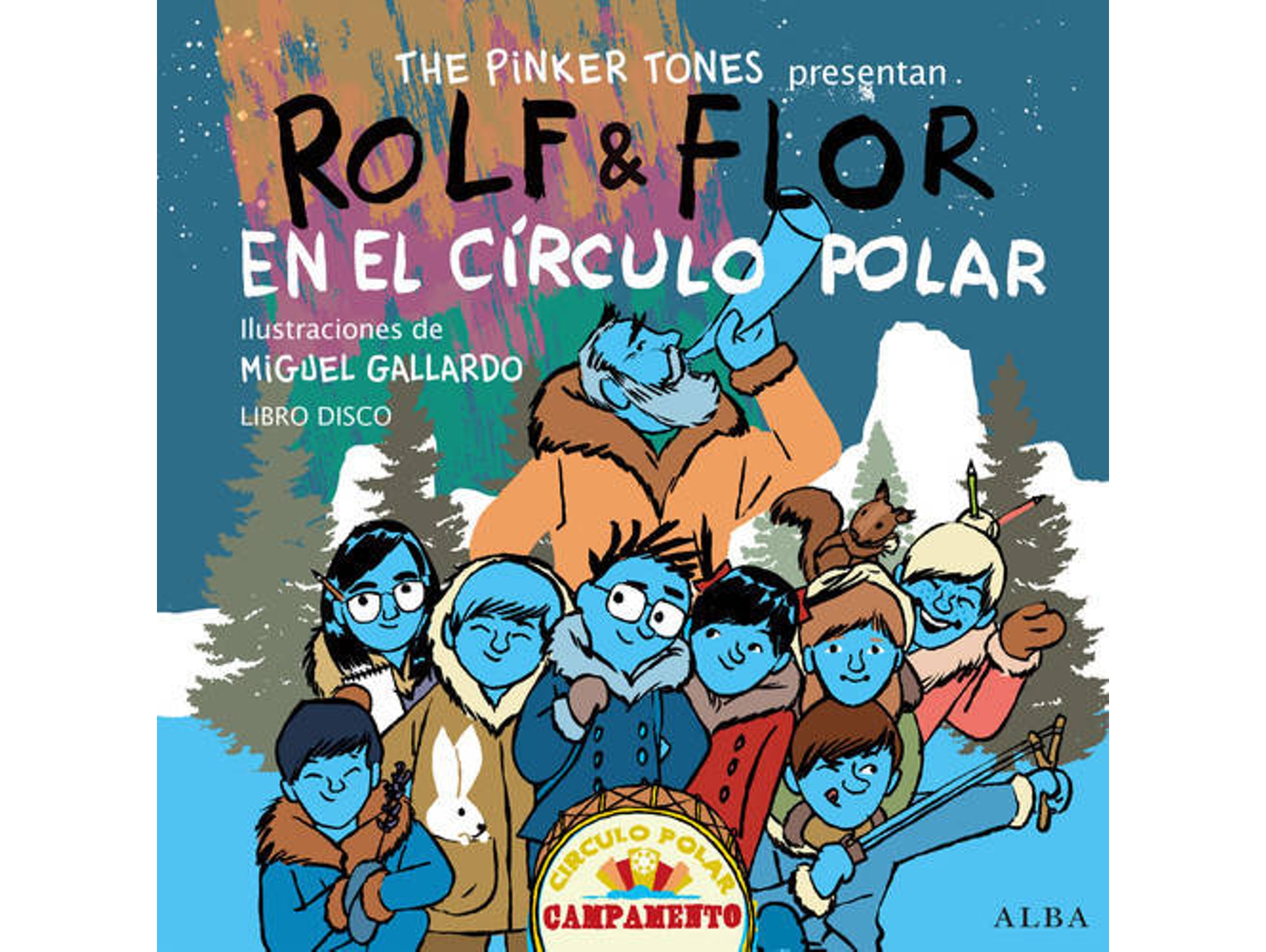 Libro Rolf & Flor En El Circulo Polar (Cd) de The Pinker Tones (Español)