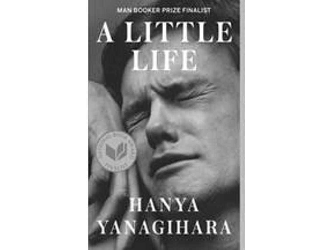 Libro A Little Life de Hanya Yanagihara (Inglés)