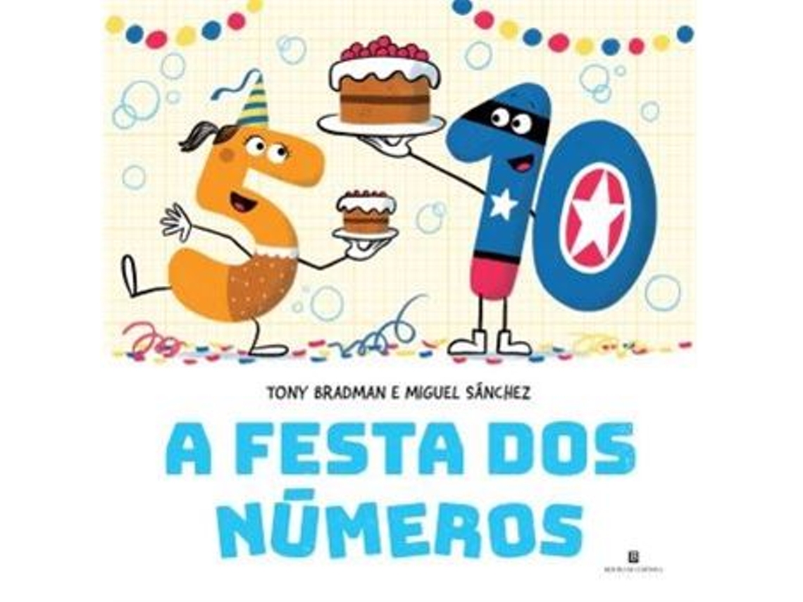 Libro A Festa dos Números de Tony Bradman e Miguel Sanchez (Portugués - Tapa Dura)