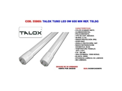 Talox tubo led lsg-t8 9 w 600 m.m t8lsg 9w 6500 k (caja 30 unidades)